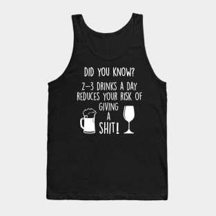 Don’t care or give a shit when intoxicated Tank Top